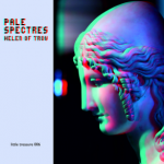 pale_spectres_helen_of_troy_130322
