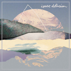 isaac-delusion_album-cover_240