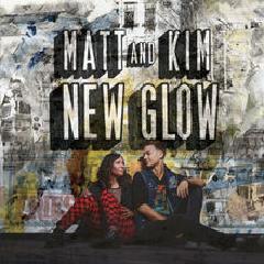 Matt and Kim