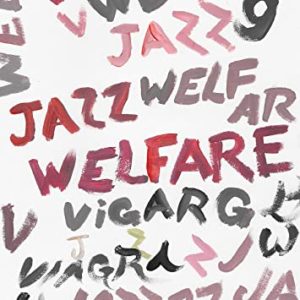 Pochette album Viagra Boys Jazz Welfare